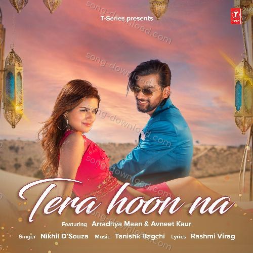 Tera Hoon Na Tanishk Bagchi MP3 Download